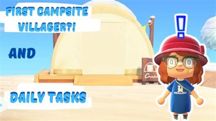 How do you get your first campsite villager?