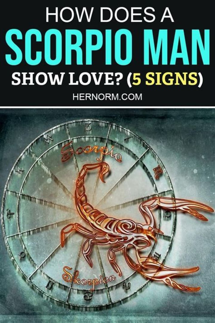 【How-to】How does scorpio man show love
