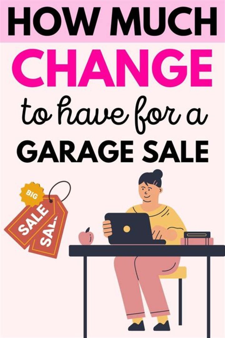 【How-to】How much change for garage sale