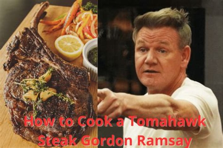 【How-to】How to cook a tomahawk steak gordon ramsay