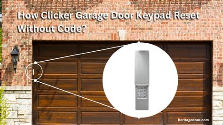 【How-to】How to reset clicker garage door keypad without code