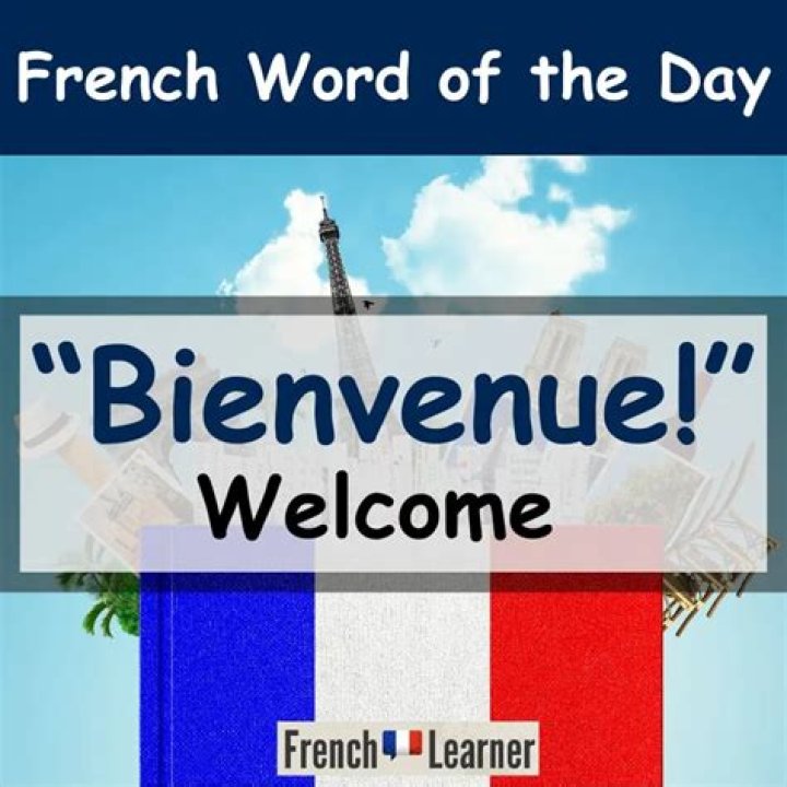 【How-to】How to say welcome in french