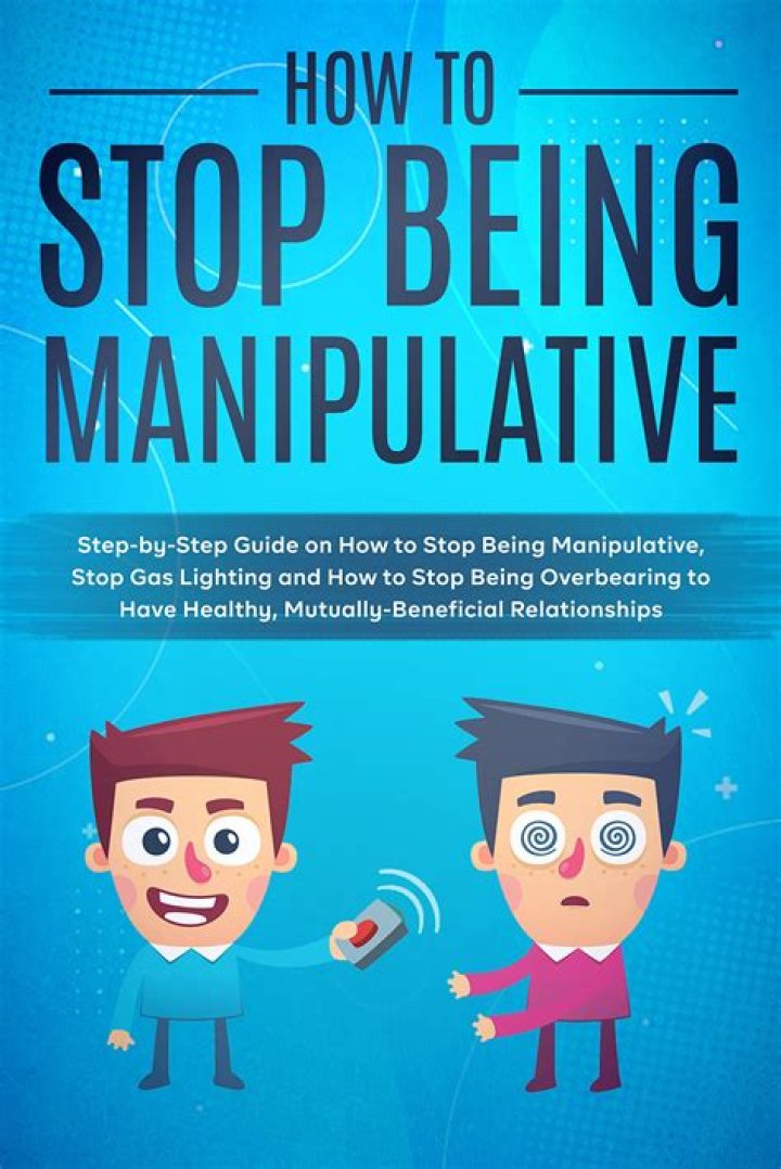 【How-to】How to Stop Being Manipulative