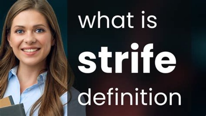 What is the biblical definition of strife?