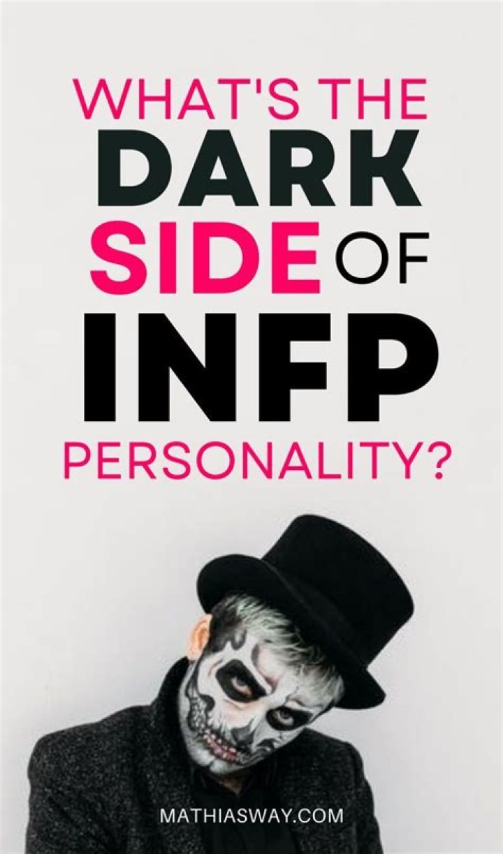 What is the dark side of INFP?