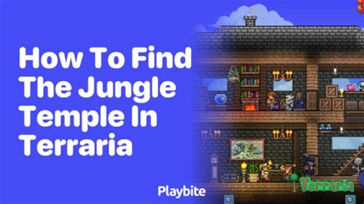 What is the easiest way to find a jungle temple in Terraria?