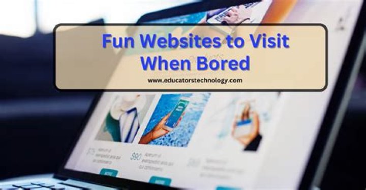 What websites can you go on when your bored?